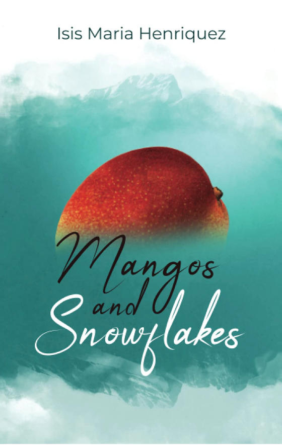 Mangos and Snowflakes