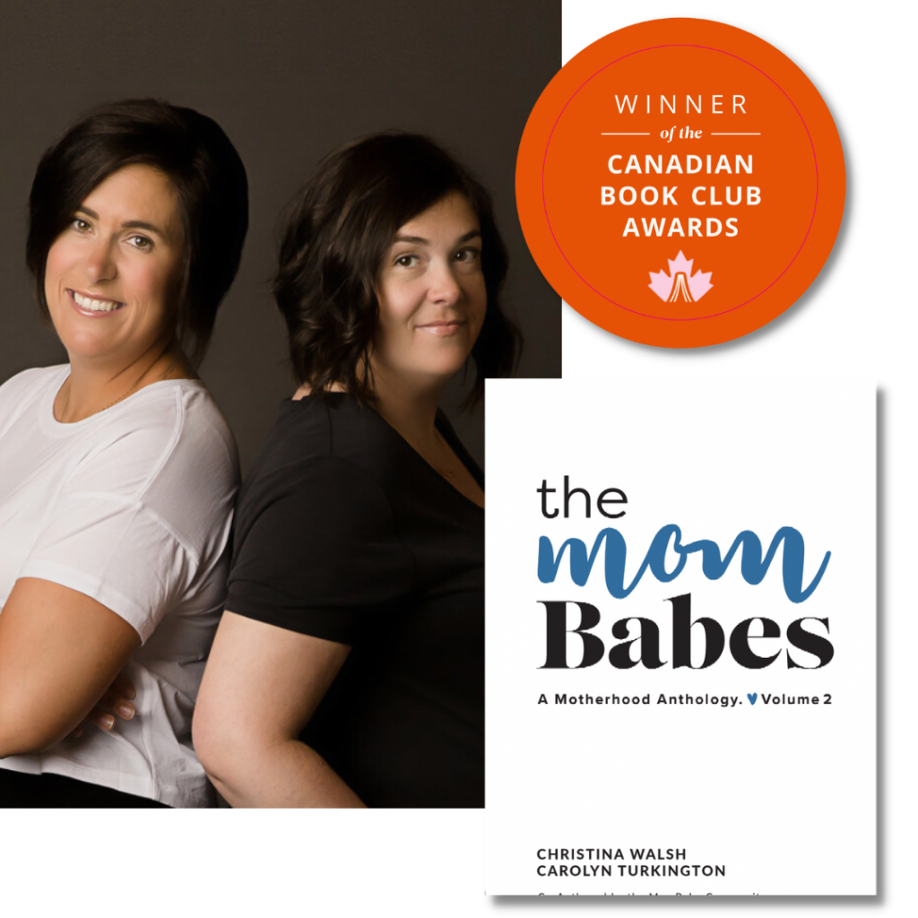 Anthology/Short Story: The MomBabes: A Motherhood Anthology Volume 2, Christina Walsh & Carolyn Turkington
