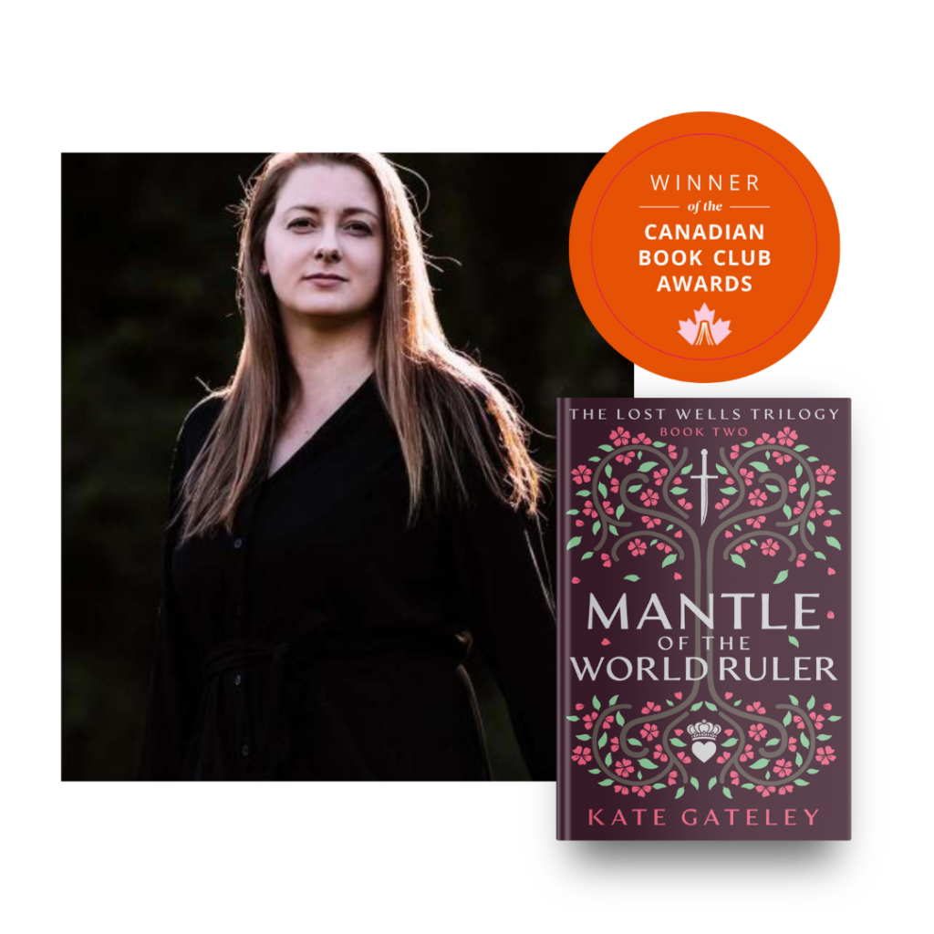 Mantle of the World Ruler (Book Two of the Lost Wells Trilogy) by Kate Gateley